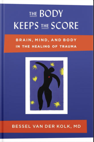The Body Keeps The Score E-Book